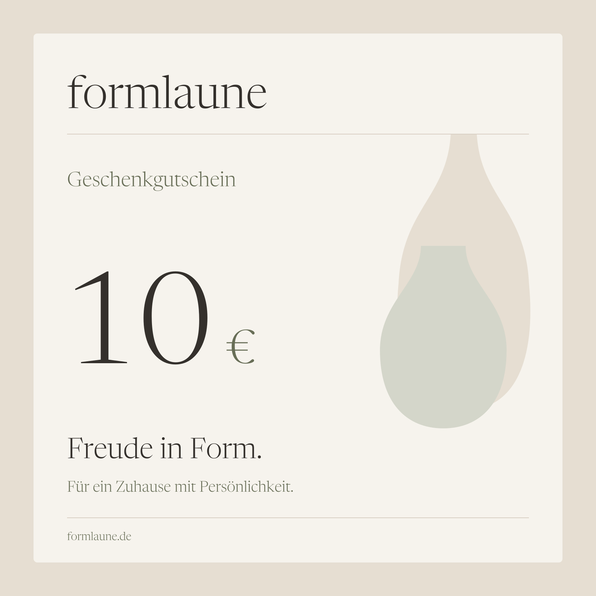 formlaune Geschenkgutschein über 10 Euro – Elfenbein, Sand und Oliv mit abstrakten Vasenformen